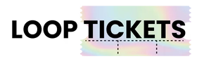 Loop Tickets