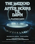 THE WEEKND : After Hours Til Dawn Tour - Barcelona